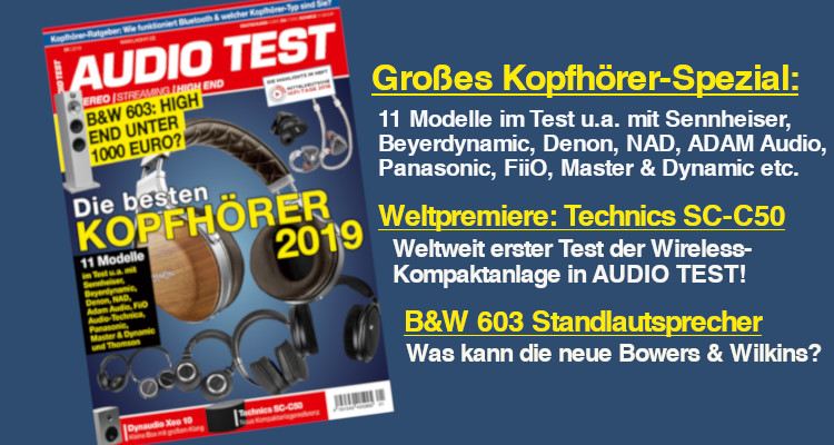 AUDIO TEST Ausgabe 01/19 Kopfhörer Test Spezial Technics B&W