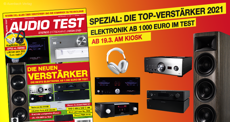AUDIO TEST Magazin 3/21 2021 HiFi Verstärker Test Vinyl Kaufen Shop bestellen Abo Lautsprecher Test März April