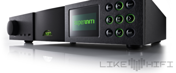 Naim SuperUniti Netzwerkplayer All-In-One Player Review Test