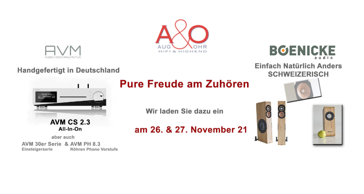 Aug und Ohr Event Boenicke Audio AVM November 2021 Zürich