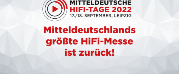 Mitteldeutsche HiFi Tage 2021 2022 MDHT Messe Show Ostdeutsche Hifitage