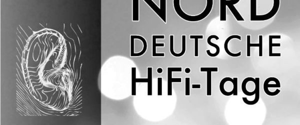 Norddeutsche HiFi-Tage – Neuer Termin für HÖRTEST2022 im August 2022