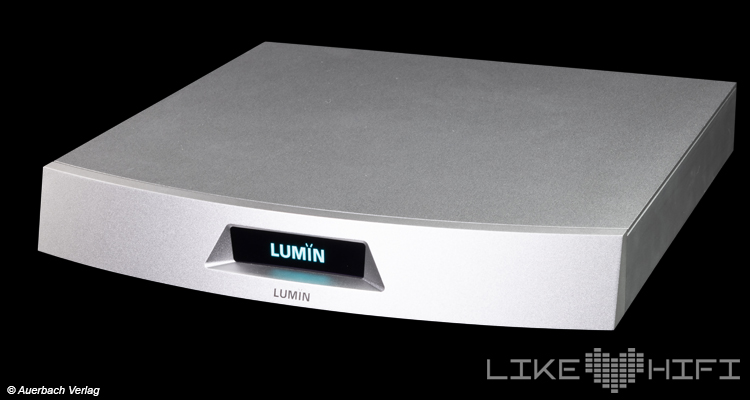 Test: Lumin T3 – High End Netzwerkplayer