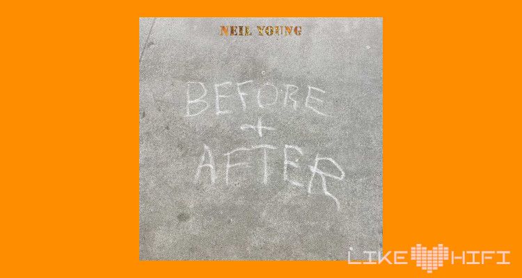 Neil Young – Before And After Album Cover Review