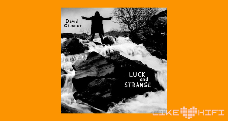 David Gilmour Luck Strange Review