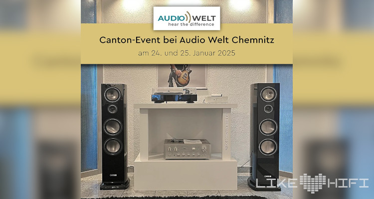 HiFi-Event: Canton Event bei Audio Welt in Chemnitz am 24. / 25. Januar 2025